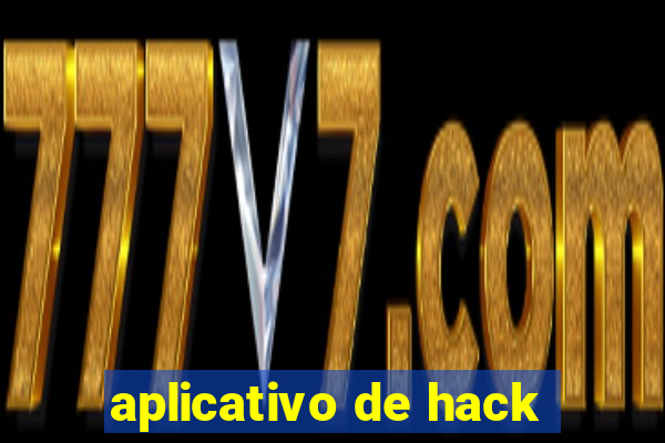 aplicativo de hack